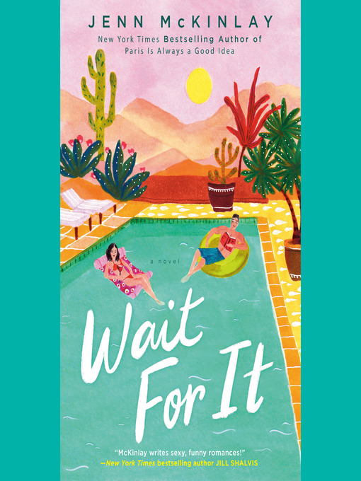 Title details for Wait For It by Jenn McKinlay - Available